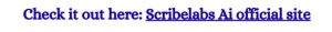 Scribelabs Ai Review