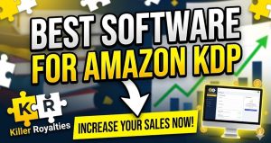 Best Software for Amazon Kdp