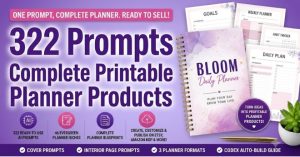 322 Prompts for Complete Printable Planner Products